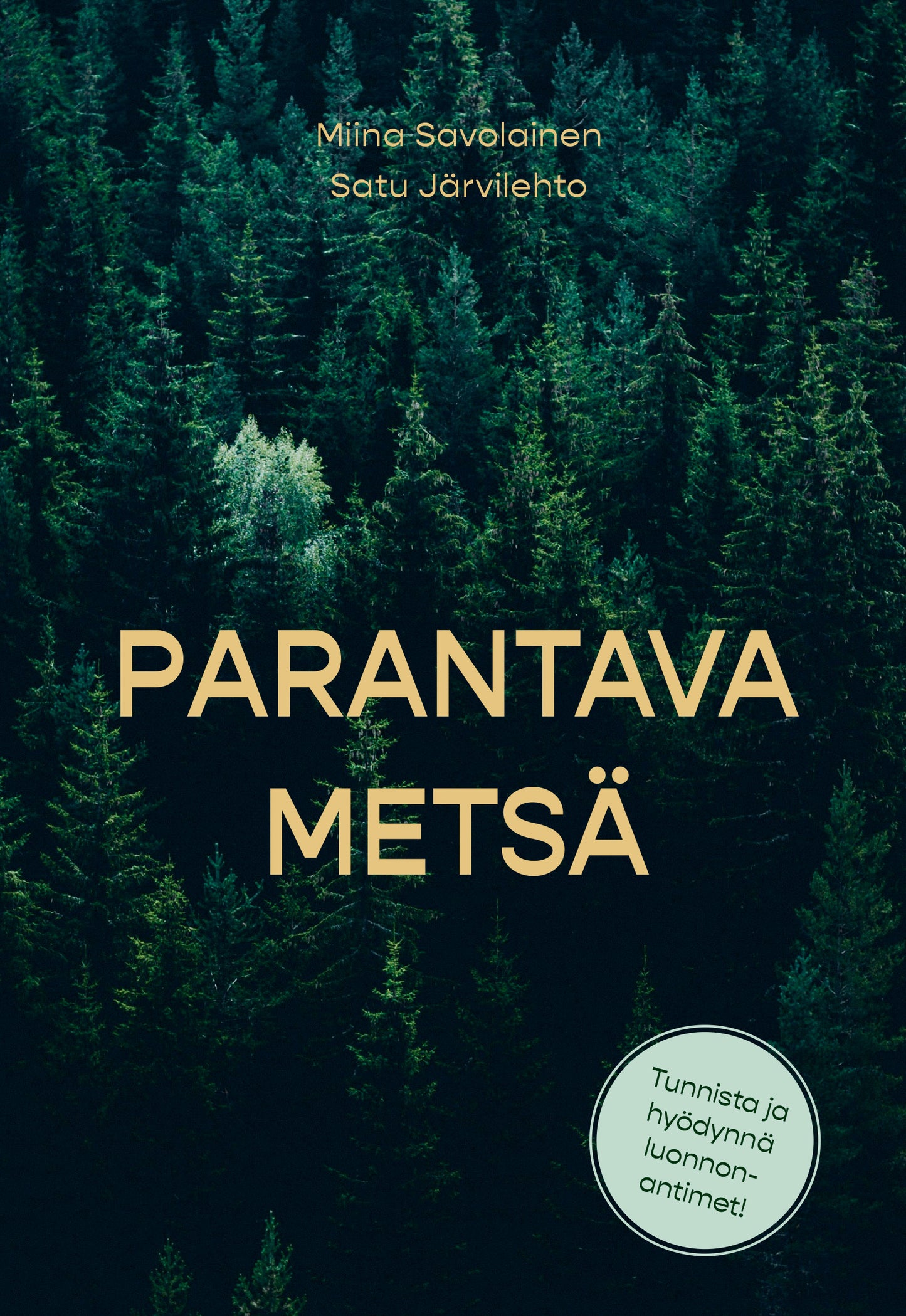 Parantava Metsä-Metsä Health-Hyvinvoinnin Tavaratalo
