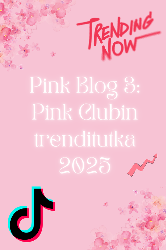 Pink Clubin trenditutka 2025