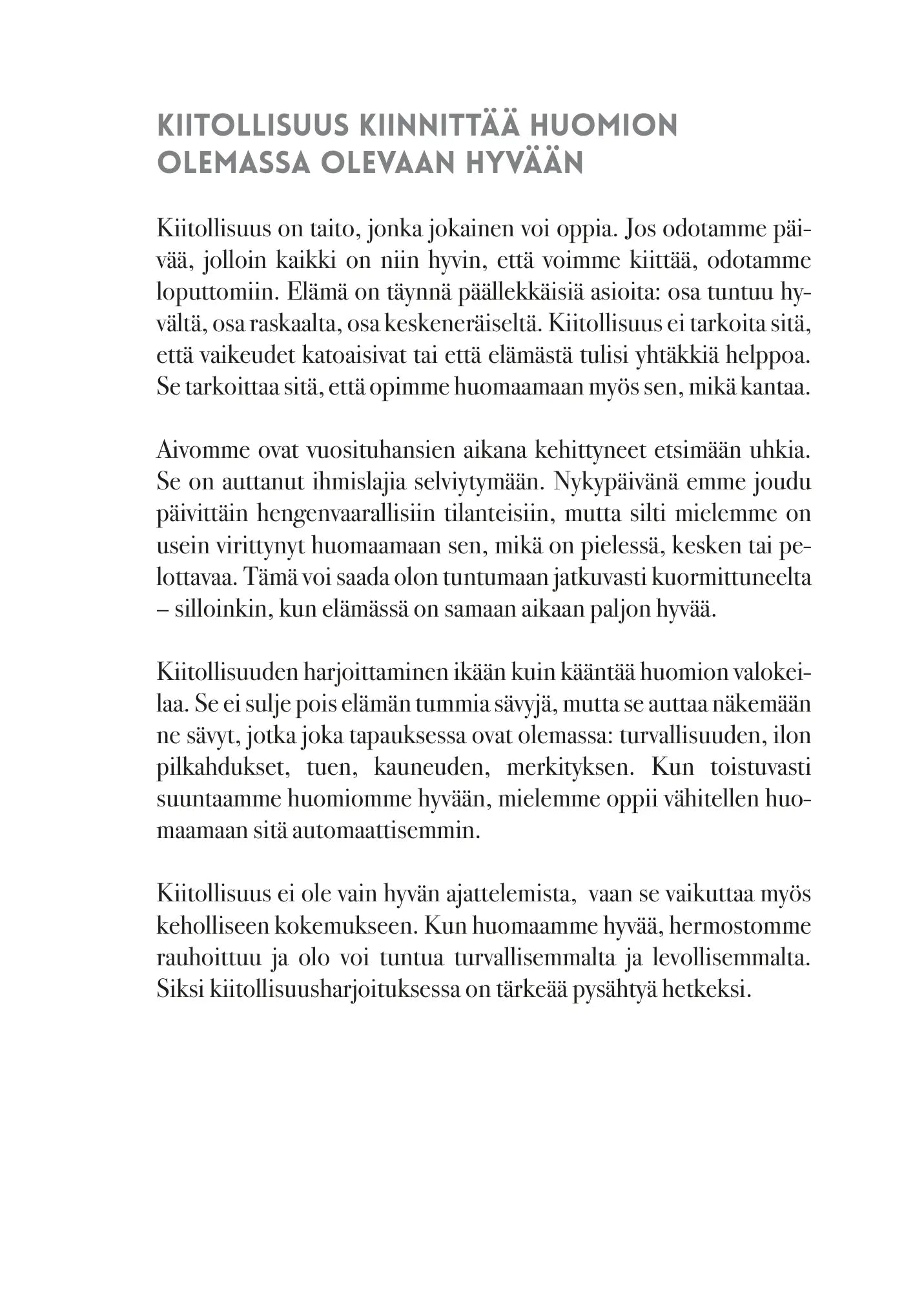 Hidasta Elämää Kiitollisuuspäiväkirja – Hyvän elämän hippusia