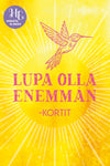 Lupa olla enemmän -kortit – psykologi Freia Luminkan 45 kortin pakka sisäisen kasvun tueksi 
